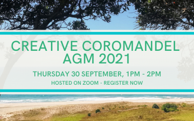 Join us at the Creative Coromandel AGM 2021