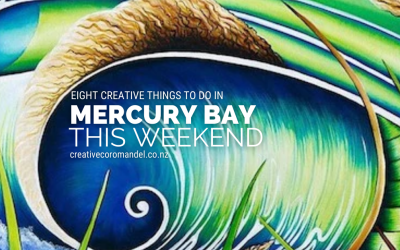 8 Things to do in Kūaotunu, Mercury Bay and Whitianga this Weekend