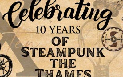 Celebrating 10 Years of Steampunk The Thames!
